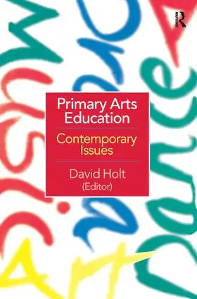 Holt |  Primary Arts Education | Buch |  Sack Fachmedien