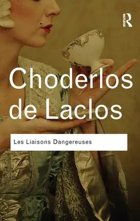 de Laclos |  Les Liaisons Dangereuses | Buch |  Sack Fachmedien