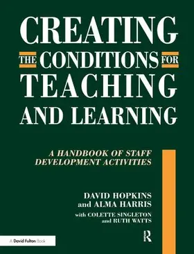Hopkins / Harris |  Creating the Conditions for Teaching and Learning | Buch |  Sack Fachmedien