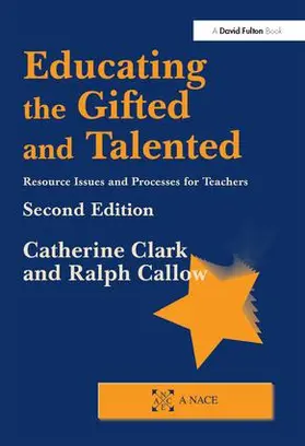 Clark / Callow |  Educating the Gifted and Talented | Buch |  Sack Fachmedien