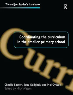 Waters |  Coordinating the Curriculum in the Smaller Primary School | Buch |  Sack Fachmedien