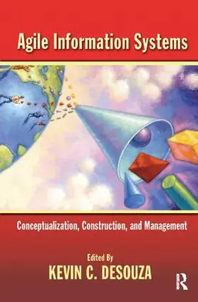 Desouza |  Agile Information Systems | Buch |  Sack Fachmedien