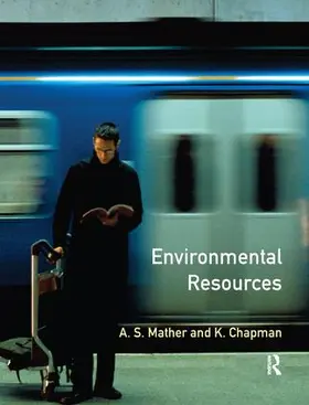 Mather / Chapman | Environmental Resources | Buch | 978-1-138-16528-1 | www2.sack.de