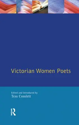 Cosslett | Victorian Women Poets | Buch | 978-1-138-16559-5 | www2.sack.de