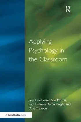 Leadbetter |  Applying Psychology in the Classroom | Buch |  Sack Fachmedien