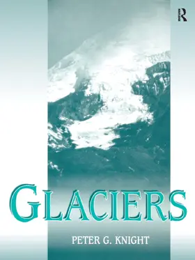 Knight |  Glaciers | Buch |  Sack Fachmedien