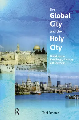 Fenster |  The Global City and the Holy City | Buch |  Sack Fachmedien