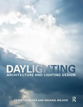 Tregenza / Wilson | Daylighting | Buch | 978-1-138-16849-7 | www2.sack.de