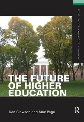 Clawson / Page |  The Future of Higher Education | Buch |  Sack Fachmedien