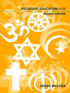 Bastide |  Teaching Religious Education 4-11 | Buch |  Sack Fachmedien