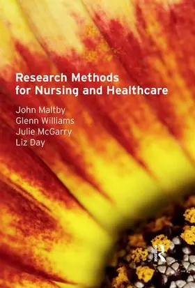 Maltby / Williams / Mcgarry |  Research Methods for Nursing and Healthcare | Buch |  Sack Fachmedien