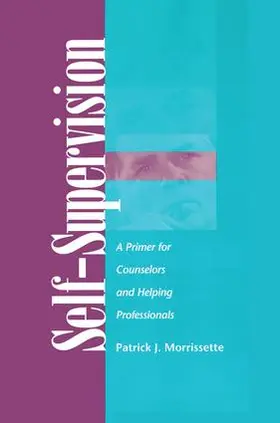 Morrissette | Self Supervision | Buch | 978-1-138-17038-4 | sack.de