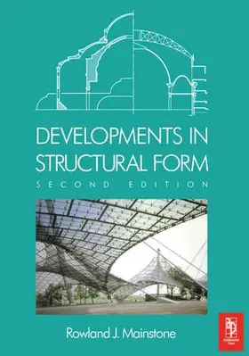 Mainstone |  Developments in Structural Form | Buch |  Sack Fachmedien