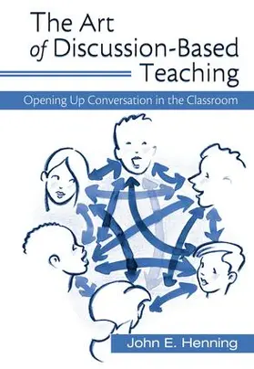 Henning | The Art of Discussion-Based Teaching | Buch | 978-1-138-17289-0 | sack.de