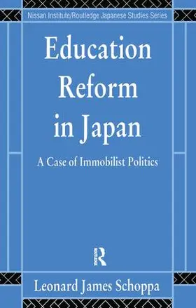 Schoppa |  Education Reform in Japan | Buch |  Sack Fachmedien