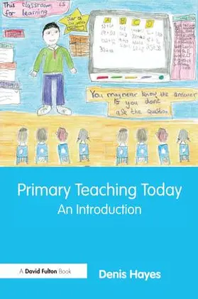 Hayes |  Primary Teaching Today | Buch |  Sack Fachmedien