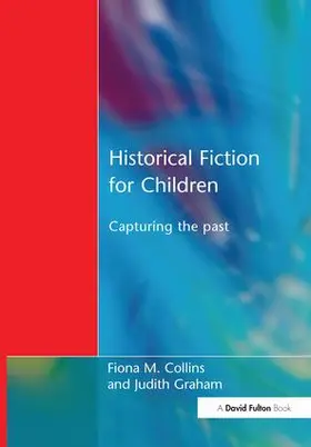 Collins / Graham |  Historical Fiction for Children | Buch |  Sack Fachmedien