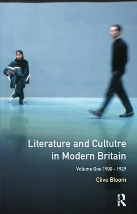 Bloom |  Literature and Culture in Modern Britain | Buch |  Sack Fachmedien