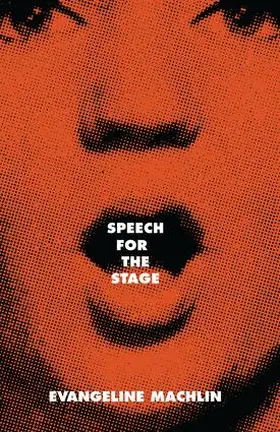 Machlin |  Speech for the Stage | Buch |  Sack Fachmedien