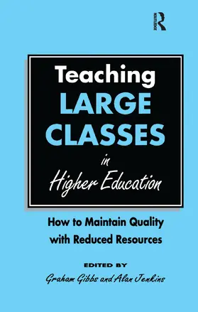 Gibbs / Jenkins |  Teaching Large Classes in Higher Education | Buch |  Sack Fachmedien