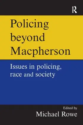 Rowe |  Policing beyond Macpherson | Buch |  Sack Fachmedien