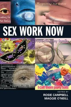 Campbell / O'Neill | Sex Work Now | Buch | 978-1-138-17741-3 | www2.sack.de