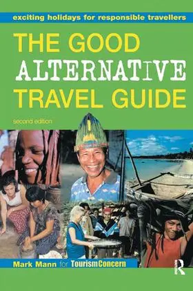 Mann / Ibrahim |  The Good Alternative Travel Guide | Buch |  Sack Fachmedien