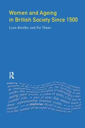 Botelho / Thane |  Women and Ageing in British Society since 1500 | Buch |  Sack Fachmedien