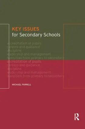 Farrell | Key Issues for Secondary Schools | Buch | 978-1-138-17944-8 | www2.sack.de