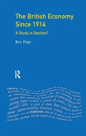 Pope |  The British Economy since 1914 | Buch |  Sack Fachmedien
