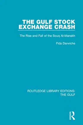 Darwiche |  The Gulf Stock Exchange Crash | Buch |  Sack Fachmedien