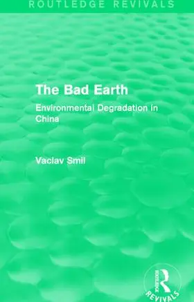 Smil |  The Bad Earth | Buch |  Sack Fachmedien