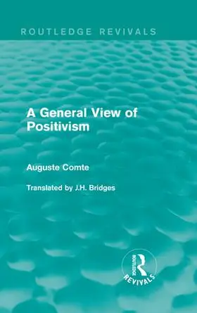 Comte |  A General View of Positivism | Buch |  Sack Fachmedien