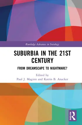 Maginn / Anacker |  Suburbia in the 21st Century | Buch |  Sack Fachmedien