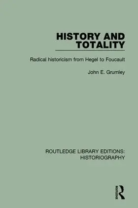 Grumley |  History and Totality | Buch |  Sack Fachmedien