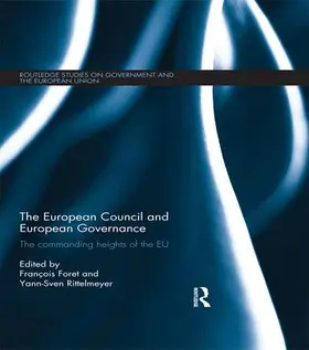 Foret / Rittelmeyer |  The European Council and European Governance | Buch |  Sack Fachmedien