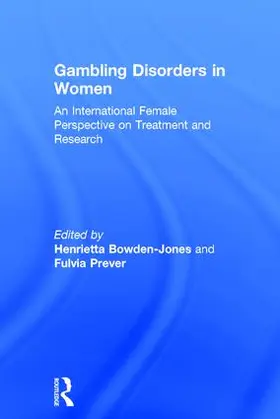 Bowden-Jones / Prever |  Gambling Disorders in Women | Buch |  Sack Fachmedien