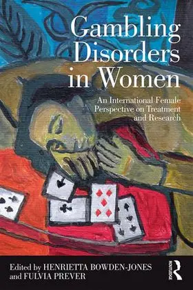 Bowden-Jones / Prever |  Gambling Disorders in Women | Buch |  Sack Fachmedien