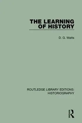 Watts |  The Learning of History | Buch |  Sack Fachmedien