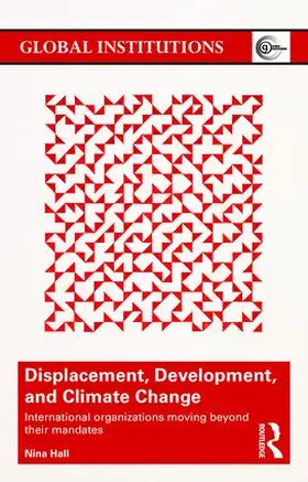 Hall | Displacement, Development, and Climate Change | Buch | 978-1-138-19054-2 | www2.sack.de