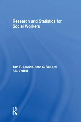 Lawson / Verbist / Faul |  Research and Statistics for Social Workers | Buch |  Sack Fachmedien