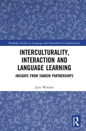 Woodin |  Interculturality, Interaction and Language Learning | Buch |  Sack Fachmedien