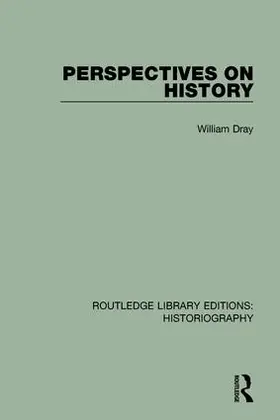 Dray |  Perspectives on History | Buch |  Sack Fachmedien