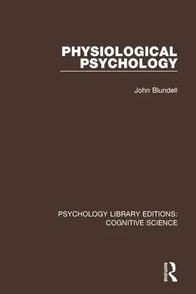 Blundell |  Physiological Psychology | Buch |  Sack Fachmedien