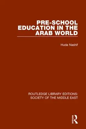 Nashif |  Pre-School Education in the Arab World | Buch |  Sack Fachmedien