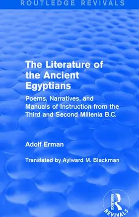 Erman | The Literature of the Ancient Egyptians | Buch | 978-1-138-19276-8 | sack.de