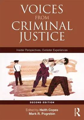 Copes / Pogrebin |  Voices from Criminal Justice | Buch |  Sack Fachmedien
