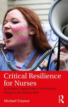 Traynor |  Critical Resilience for Nurses | Buch |  Sack Fachmedien
