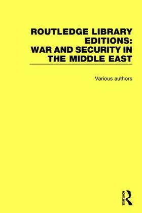 Various |  Routledge Library Editions: War and Security in the Middle East | Buch |  Sack Fachmedien