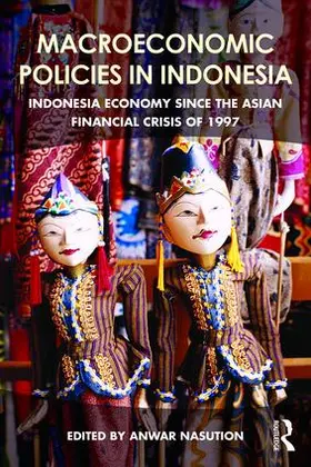 Nasution |  Macroeconomic Policies in Indonesia | Buch |  Sack Fachmedien